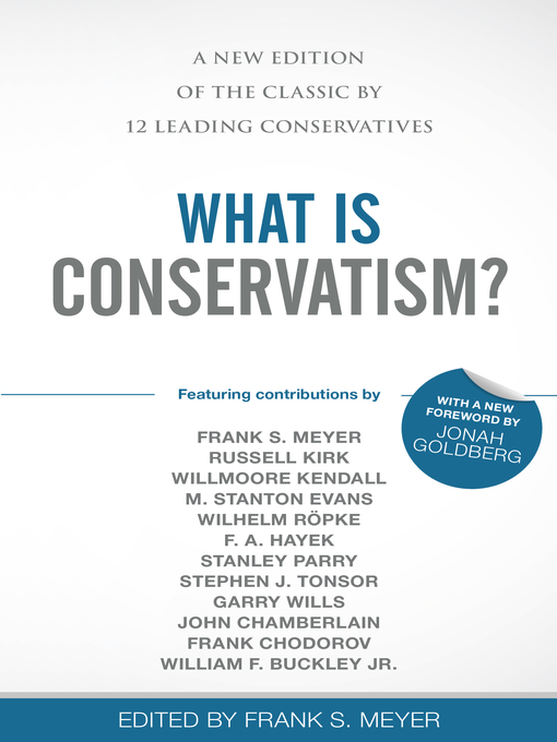 Title details for What Is Conservatism? by Frank S Meyer - Available